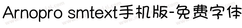 Arnopro smtext手机版字体转换